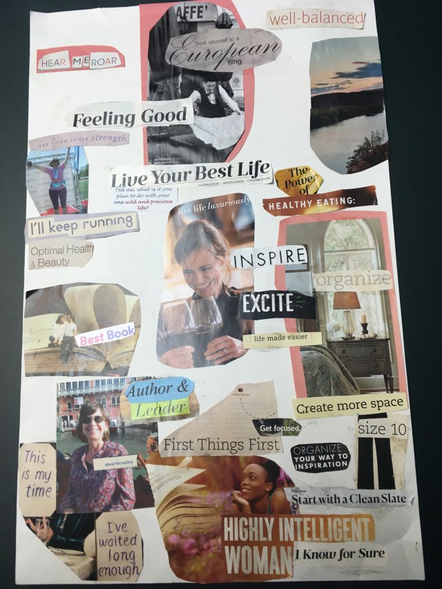 My most recent vision board